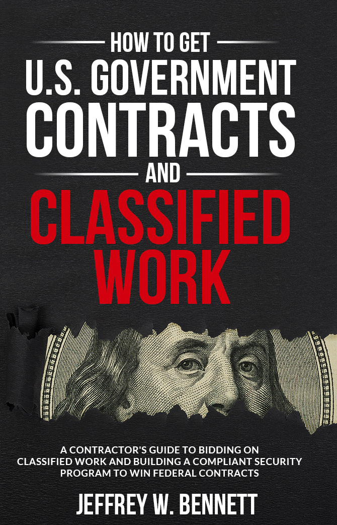 How to Get U.S. Government Contracts and Classified Work